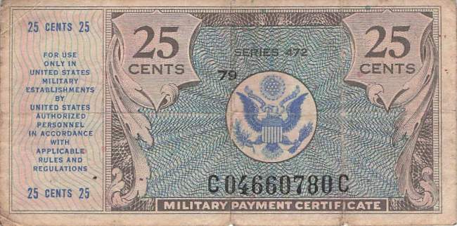 USA MPC Series 472 p.M17 25 Cents 1948 F